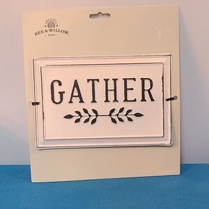 💥 Bee & Willow Gather Metal Wall Sign